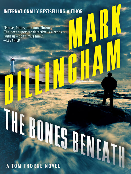 Title details for The Bones Beneath by Mark Billingham - Available